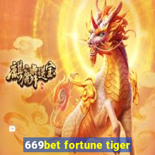 669bet fortune tiger